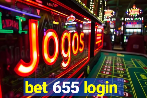 bet 655 login